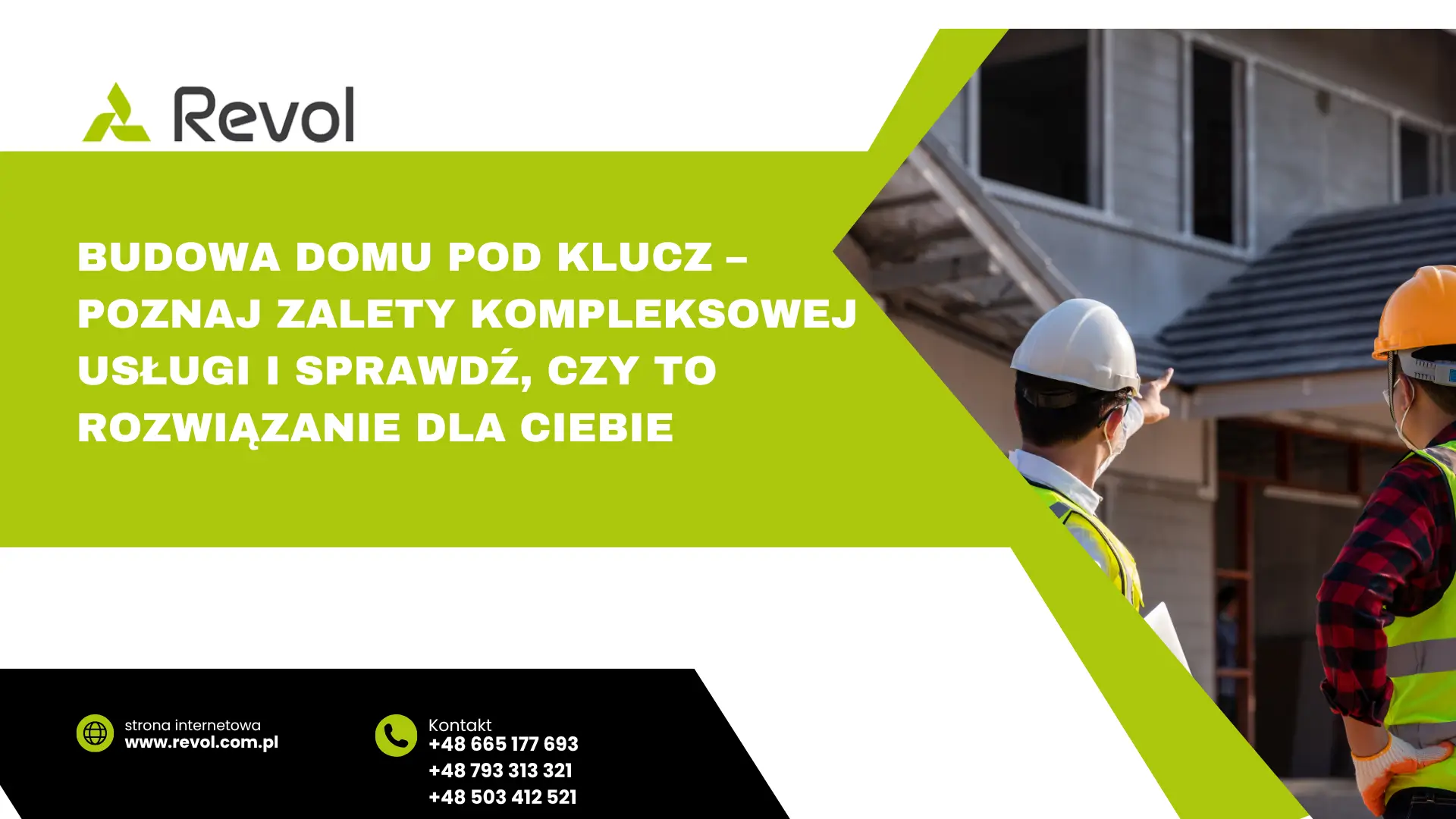 Budowa domu jednorodzinnego pod klucz przez firmę Revol